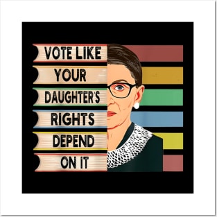 Vote Like Your Daughter’s Rights Depend on It IIV Posters and Art